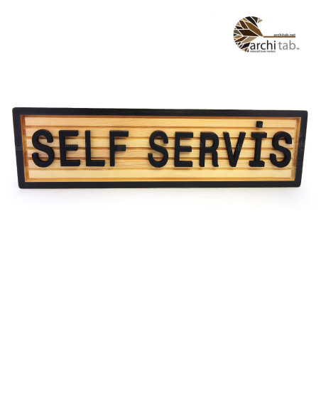ahşap tabela self service
