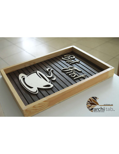 but first coffee ahşap tablo