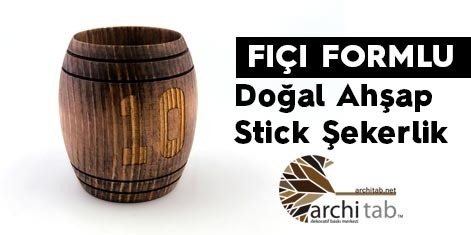 Ahşap Fıçı Formlu Stick Şekerlik